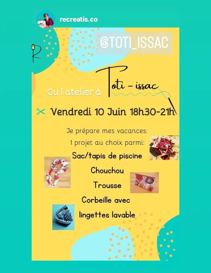 Atelier couture (Issac 24400) vendredi 10 juin, 18h30-21h: Je prépare mes vacances
