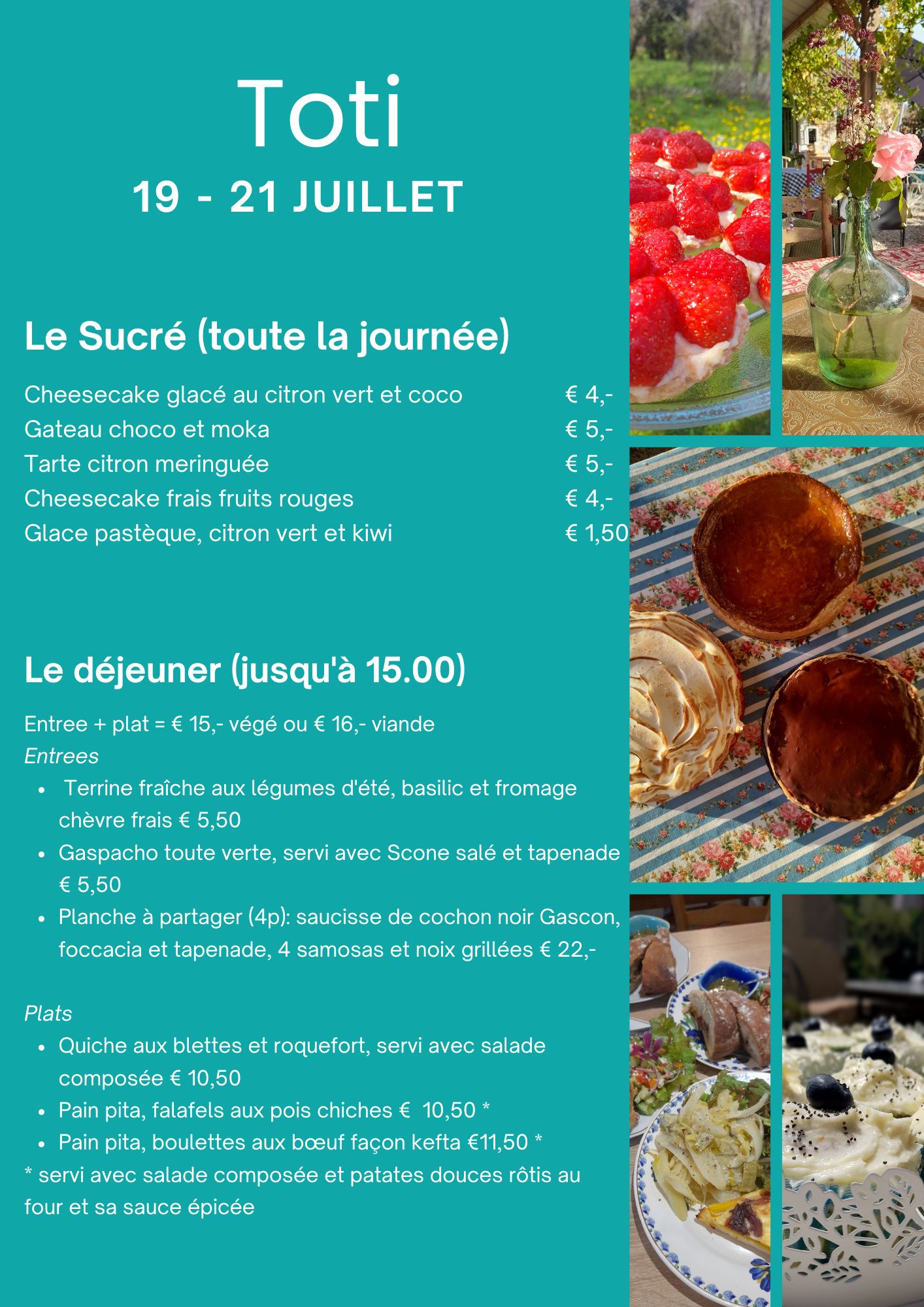 Le menu du 19 au 21 juillet